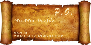 Pfeiffer Oszlár névjegykártya